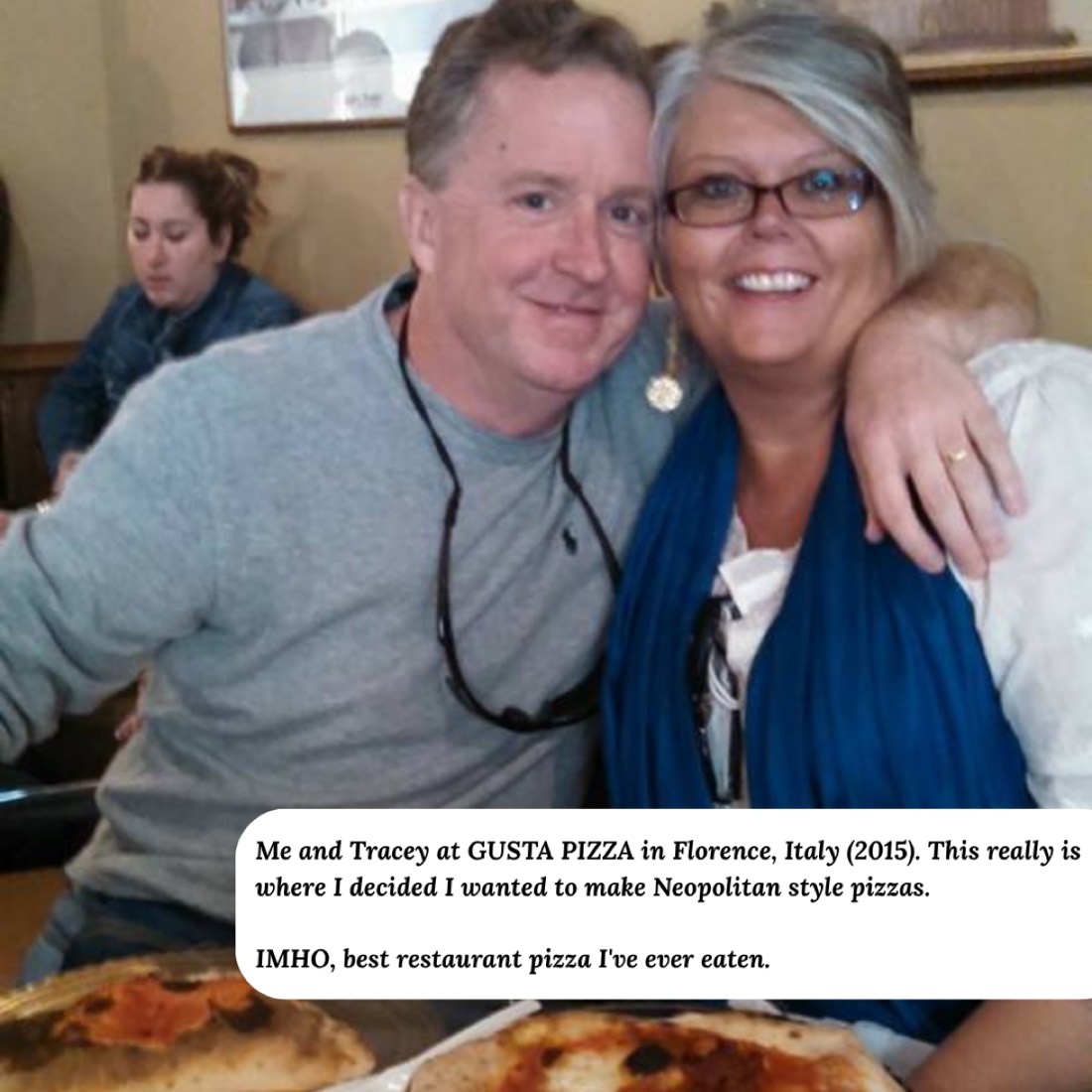 Where it began, Gusta Pizza in Florence, Italy, 2015